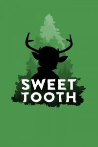 Сериал. Sweet Tooth: Мальчик с оленьими рогами